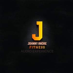 Johnny Andre Fitness Audio Experience