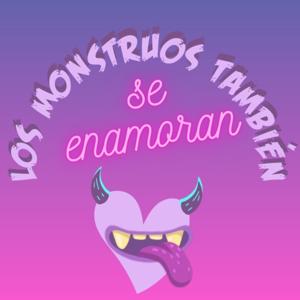 Los Monstruos También Se Enamoran