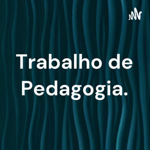 Trabalho de Pedagogia.