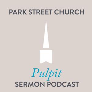 Park Street Church Sermons