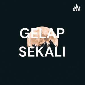 GELAP SEKALI