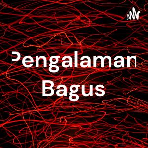 Pengalaman Bagus