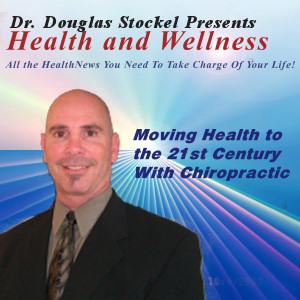 Dr. Douglas Stockel Health and Wellness Weekly News Update