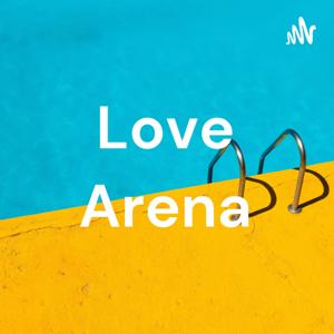 Love Arena