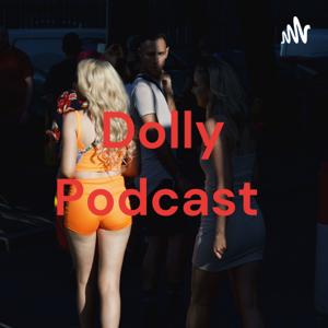 Dolly Podcast