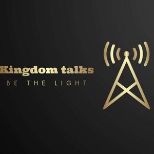 Kingdom Talks