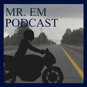MR. EM Podcast