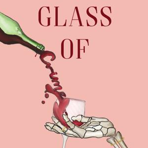 Glass of Crime