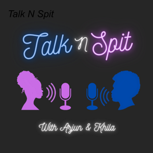 Talk N Spit