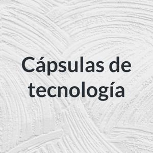 Cápsulas de tecnología