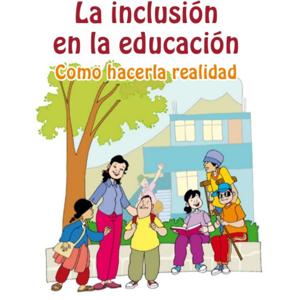 Inclusión Escolar Y La Equidad En La Educacion