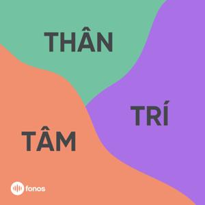 Sức Khoẻ Thân - Tâm - Trí by Fonos