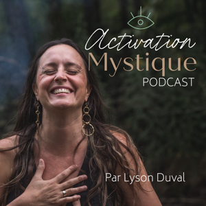 Activation Mystique by Lyson Duval