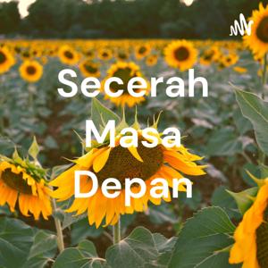 Secerah Masa Depan