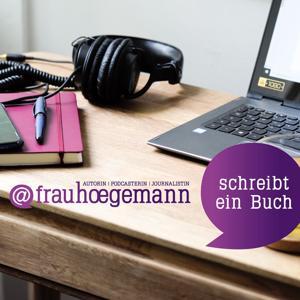 @frauhoegemann schreibt ein Buch