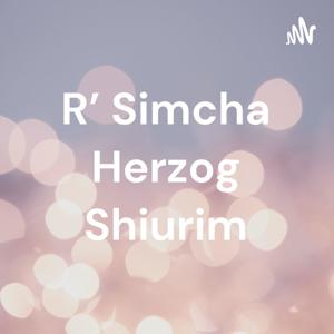 R' Simcha Herzog Shiurim