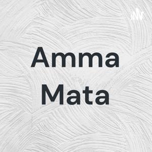 Amma Mata