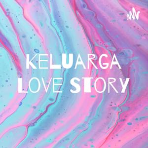 Keluarga Love Story
