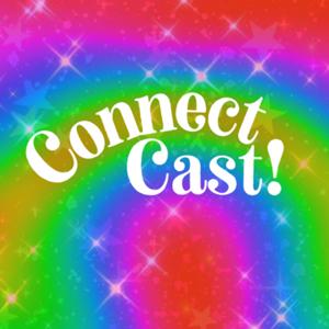 ConnectionCast!