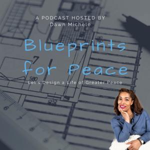 Blueprints for Peace