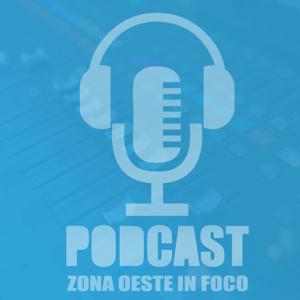 Podcast Zona Oeste In Foco