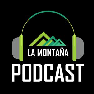 La Montaña Podcast