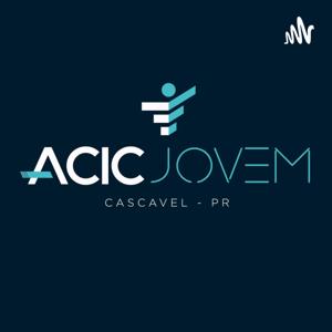 ACIC Jovem - Empreendedores em Cascavel ✊