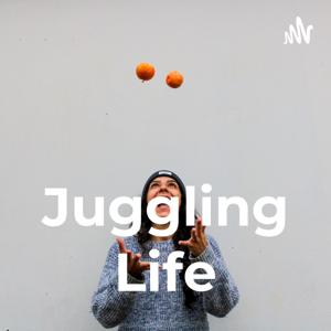 Juggling Life