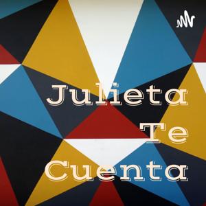 Julieta Te Cuenta