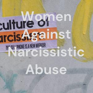 Women Against Narcissistic Abuse