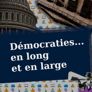 Démocraties en long et en large