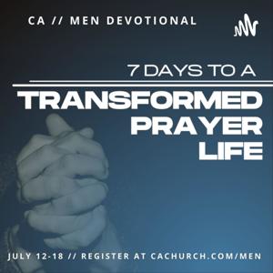 7 Days To A Transformed Prayer Life