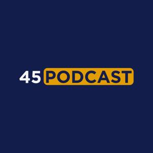 45Podcast