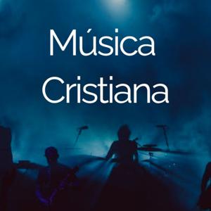 Música Cristiana by Música Cristiana (Gratis)