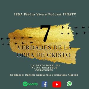 7 VERDADES DE LA OBRA DE CRISTO