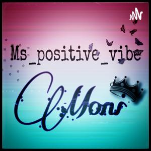 Ms Positive Vibe