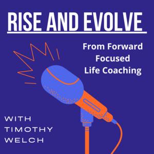 Rise And Evolve Podcast