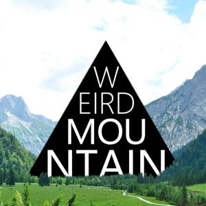 Weird Mountain - Weird Mountain Podcast Network