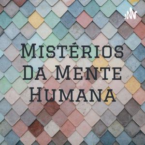 Mistérios Da Mente Humana