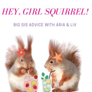 Hey Girl Squirrel