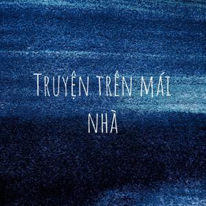 Truyện trên mái nhà