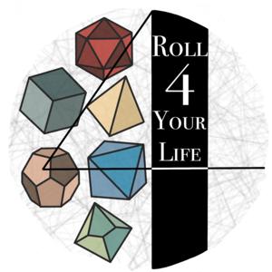 Roll 4 Your Life