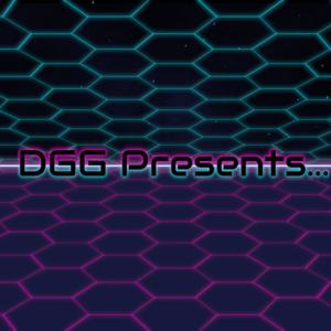 DGG Presents...