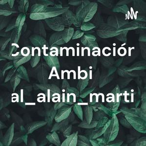 Contaminación Ambiental_alain_martinez