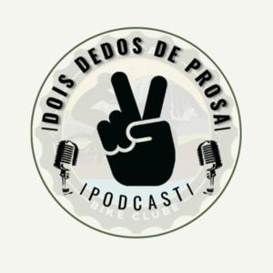 Dois Dedos de Prosa Podcast