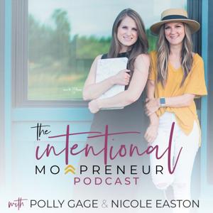 The Intentional Mompreneur™ Podcast