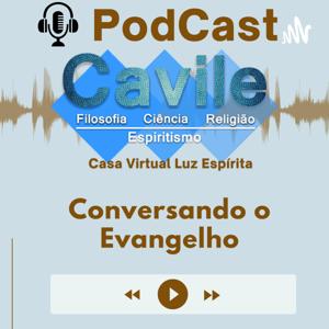 CAVILE - Conversando o Evangelho