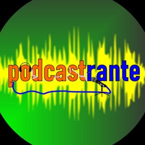 Podcastrante