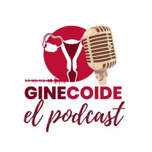 Ginecoide el podcast