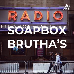 SOAPBOX BRUTHA'S